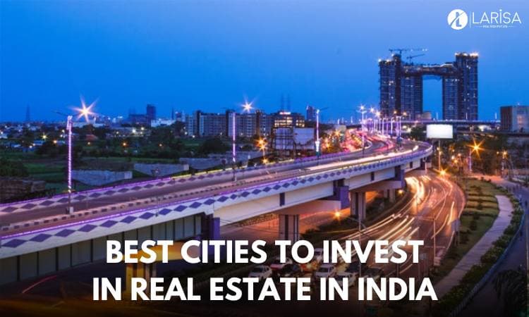 10 Best Cities to Invest in Real Estate in India 2025