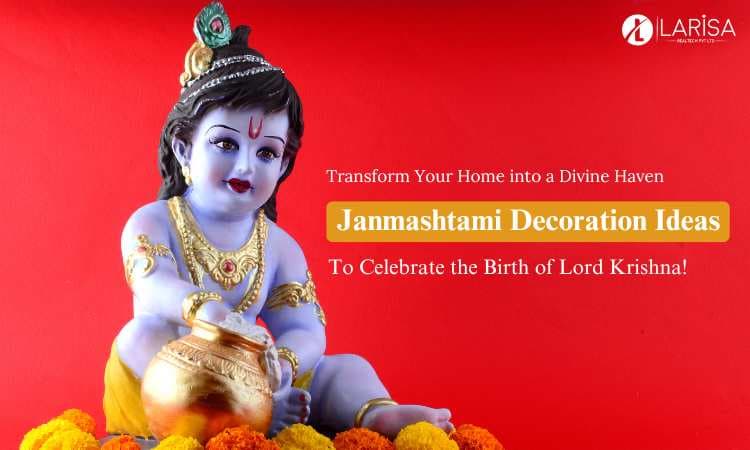 10 Stunning Janmashtami Decoration Ideas