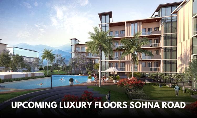 Upcoming Signature Floors Sohna Road Gurgaon