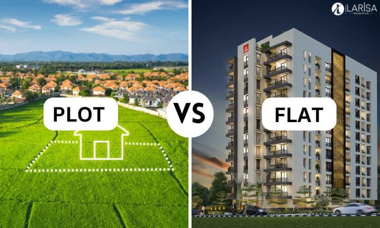 Plot Vs Flat: Which is a Better Investment Option