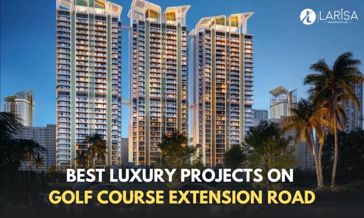 Luxury Apartments on Golf Course Extension Road