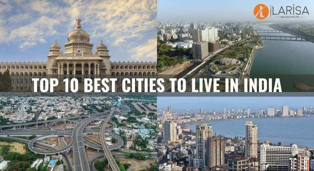 Explore Top 10 Best Cities To Live in India