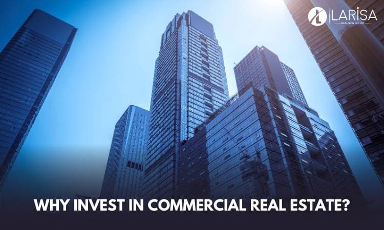 Why invest in Commercial Real Estate?