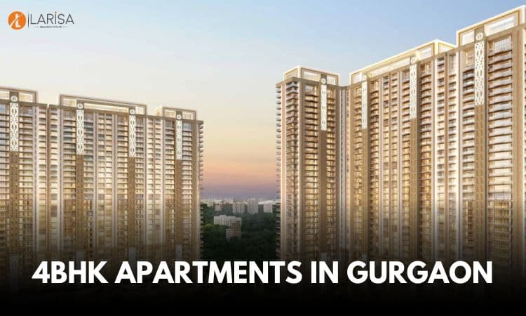 4BHK Apartments in Gurgaon