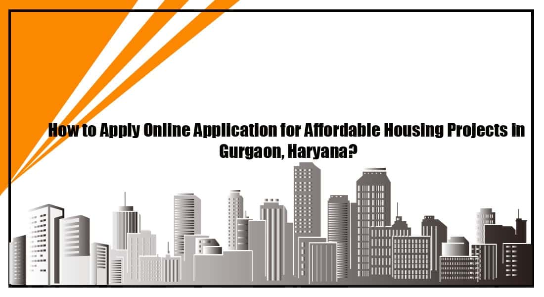 How to Apply Online for Affordable Housing in Haryana?