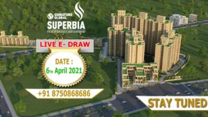 Signature Global Superbia Draw Date and Draw Result