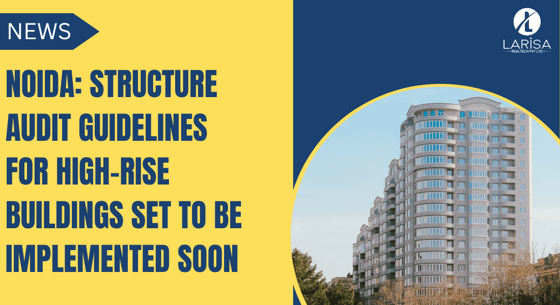 Noida Structure Audit guidelines for high-rise buildings