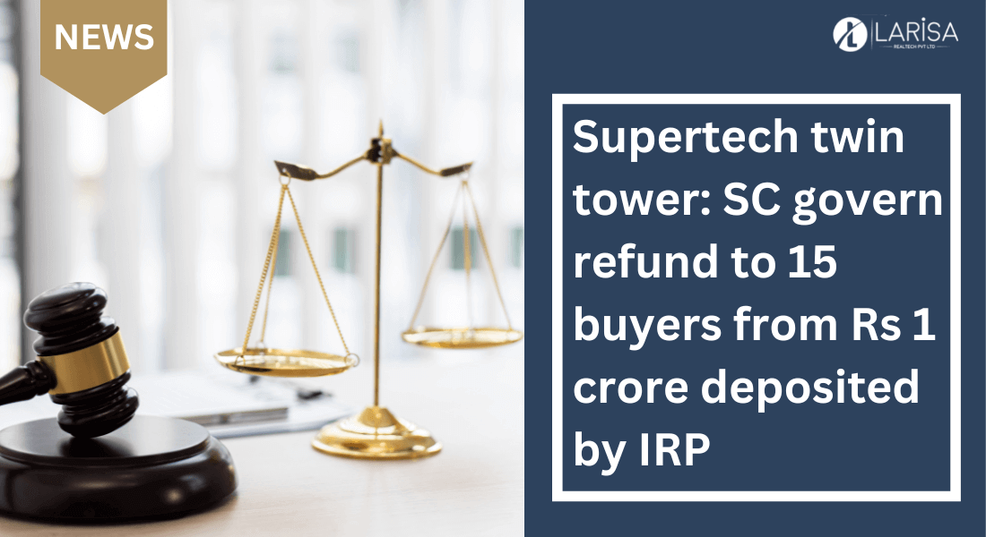 Supreme Court govern refund to 15 buyers from Rs 1 crore. Golden Colour Balance is here