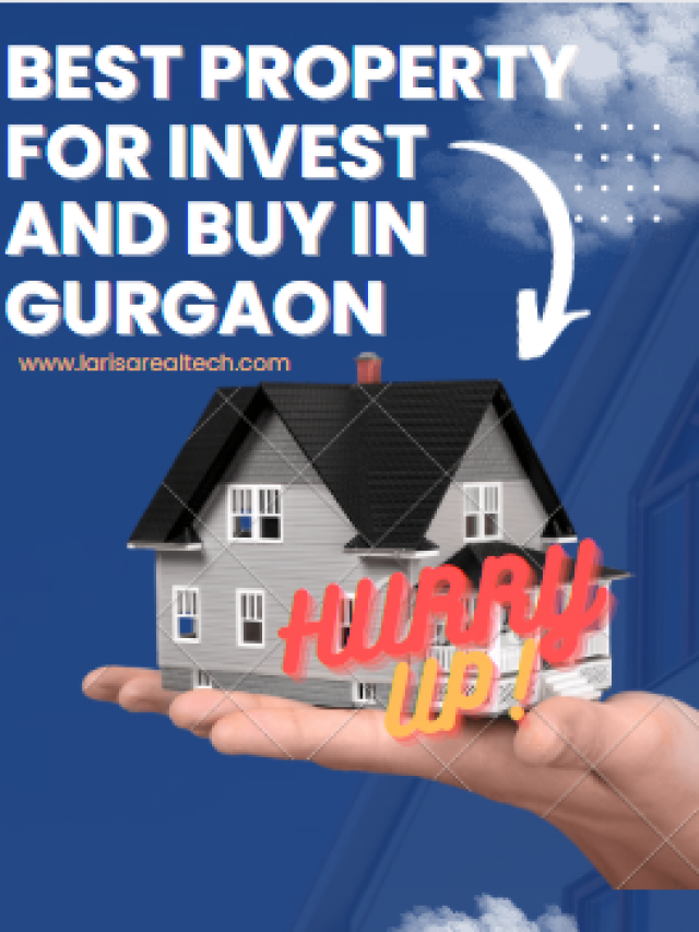 Why should Invest or Buy Property in Gurgaon