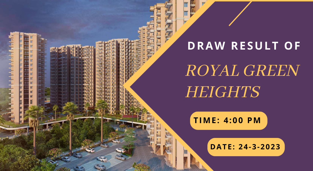 second-draw-result-of-royal-green-heights